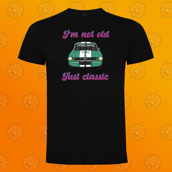 Camiseta de manga corta unisex con diseño I'm not old, just classic. - Imagen 3