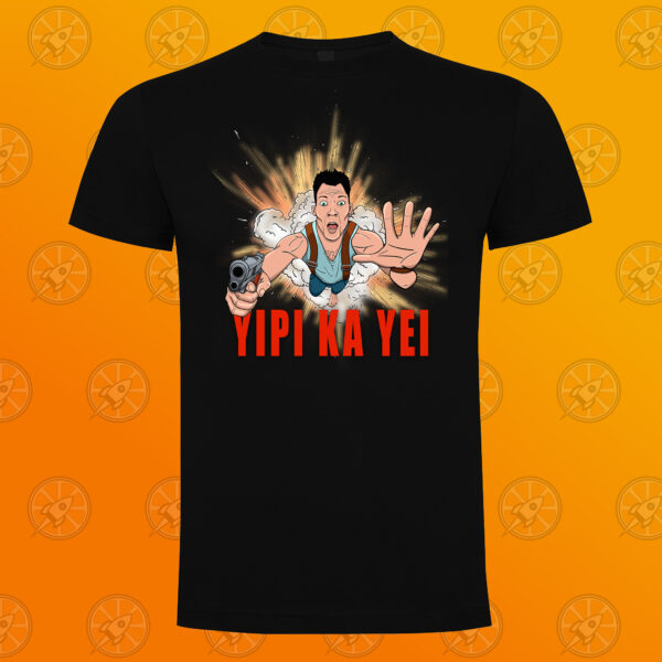 Camiseta de manga corta unisex con diseño Yipi ka yei.