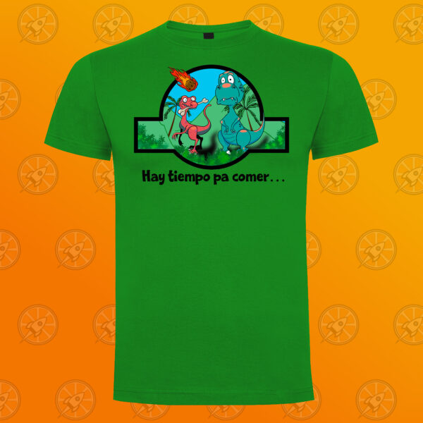 Camiseta de manga corta unisex con diseño "Hay tiempo pa comer..."